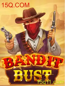 Descubra 'BanditBust': O Novo Jogo Inovador da 15Q.COM